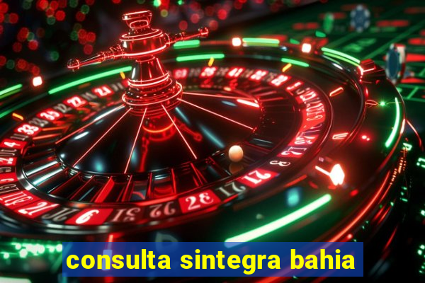 consulta sintegra bahia